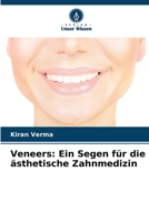 Veneers: Ein Segen für die ästhetische Zahnmedizin 6205843005 Book Cover
