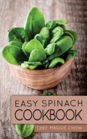 Easy Spinach Cookbook 1519159218 Book Cover