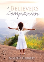 A Believer's Companion 1486624375 Book Cover
