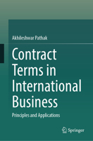 Contract Terms in International Business: Principles and Applications 9819681456 Book Cover