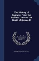 The History of England: From the invasion of Julius Caesar to the death of George II, with a continuation to the year 1858 1022110438 Book Cover
