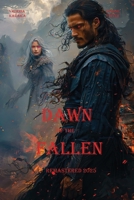 Dawn of the Fallen B0F795CSSH Book Cover