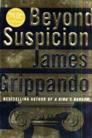 Beyond Suspicion 0060005548 Book Cover