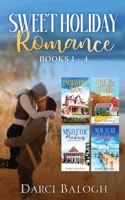 Sweet Holiday Romance Books 1-4 1943990239 Book Cover