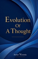 Evolution of a Thought (Geopolitics) B0HH28MK92 Book Cover