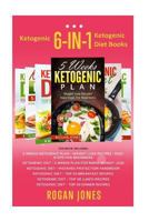 Ketogenic: 6-In-1 Box Set Ketogenic Diet Books 1542778174 Book Cover