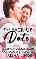 The Back-Up Date: A Valentine Romance 179670394X Book Cover
