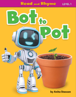 Bot to Pot B0BZ9RH144 Book Cover