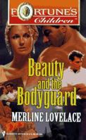 Beauty and the Bodyguard 0373389043 Book Cover