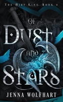 Of Dust and Stars (The Mist King) B0CJSBQK9B Book Cover