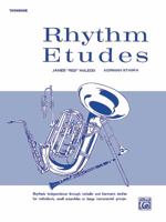 Rhythm Etudes: Trombone 0769214991 Book Cover