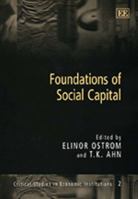 Foundations of Social Capital 1849802491 Book Cover