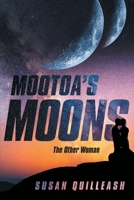 Mootoa's Moons: The Other Woman 1948962632 Book Cover