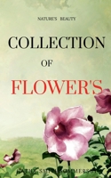 Collection of Flower's 1639577203 Book Cover