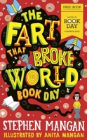 The Fart that Broke World Book Day 0702340634 Book Cover
