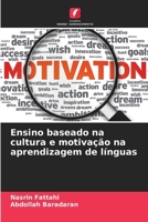 Ensino baseado na cultura e motivação na aprendizagem de línguas (Portuguese Edition) 6209397654 Book Cover
