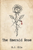 The Emerald Rose B0GP5CMLYN Book Cover