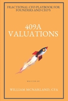 409A Valuations: Fractional CFO Playbook for Founders and CEOs B0FFB1XX55 Book Cover