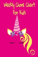 Weekly Chore Chart For Kids: Daily Responsibilities Tracker 1089750641 Book Cover