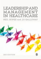 Leadership and Management in Healthcare 1412930189 Book Cover