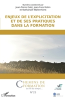 Enjeux de l'explicitation et de ses pratiques dans la formation (Chemins de Formation) (French Edition) 2343218528 Book Cover