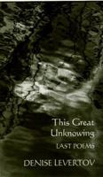 This Great Unknowing 0811214036 Book Cover