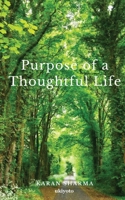 Purpose of a Thoughtful Life. 9360163910 Book Cover