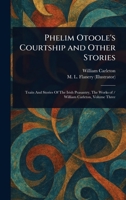 Phelim Otoole's Courtship and Other Stories 1023078449 Book Cover