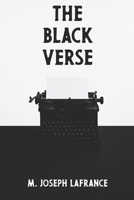 The Black Verse: A Novella in Two Parts B0F7RRKZHD Book Cover