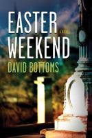Easter Weekend (Voices of the South) 0395515289 Book Cover