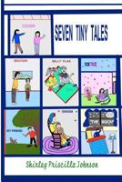 Seven Tiny Tales 1441414487 Book Cover