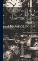 Leibnitz und Herbart, eine Vergleichung ihrer Monadologien 1022626078 Book Cover