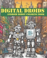 Digital Droids: Android Robot Coloring Book B0CWM7DXYZ Book Cover