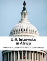 U.S. Interests in Africa 1974165965 Book Cover
