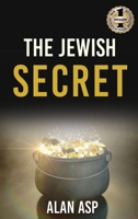 The Jewish Secret 1949873870 Book Cover