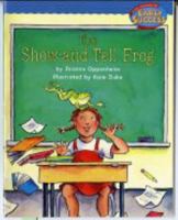 The Show-And-Tell Frog: Level 2 (Bank Street Ready-T0-Read) 0553351478 Book Cover