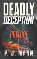 Deadly Deception 1984990683 Book Cover