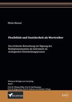 Flexibilit T Und Unsicherheit ALS Werttreiber 3867417490 Book Cover