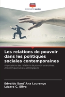 Les relations de pouvoir dans les politiques sociales contemporaines (French Edition) 6208575494 Book Cover