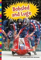 Bobsled and Luge 1681521814 Book Cover