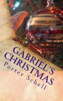 Gabriel's Christmas 1539674835 Book Cover