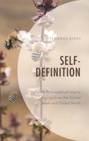 Self Definition: A Philosophical Inquiry from the Global South and Global North 1793605963 Book Cover