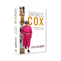 Baroness Cox 2nd Edition: Eyewitness to a Broken World 1800300174 Book Cover