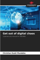 Get out of digital chaos 6209581722 Book Cover