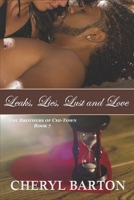 Leaks, Lies, Lust and Love: The Brothers of Chi-Town 1948950669 Book Cover