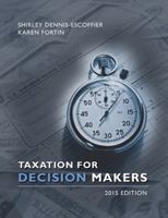 Taxation for Decision Makers 0324539460 Book Cover