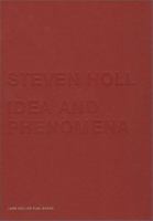 Steven Holl: Idea and Phenomena 3907078888 Book Cover