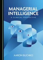 Managerial Intelligence 1527531082 Book Cover