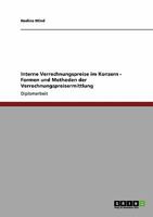 Formen und Methoden des Controlling. Interne Verrechnungspreise innerhalb eines Konzerns ermitteln 395820452X Book Cover