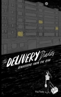The Delivery Diaries: Confessions from the Curb: Stories B0GZ4K2PJG Book Cover